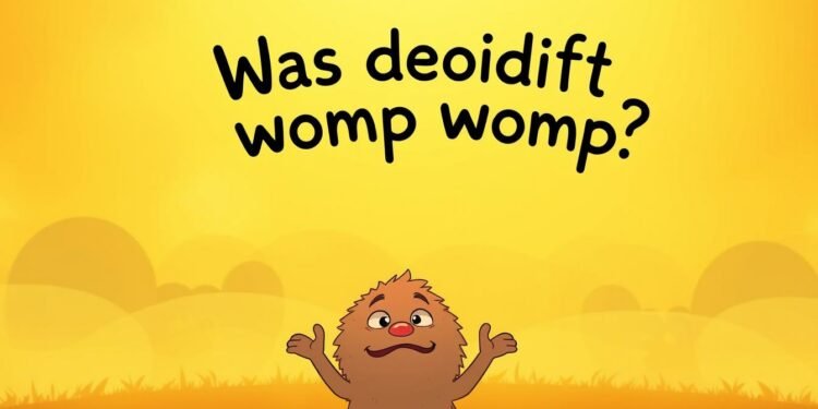 Was bedeutet womp womp